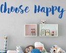 Choose Happy Inspirational Quote Decal